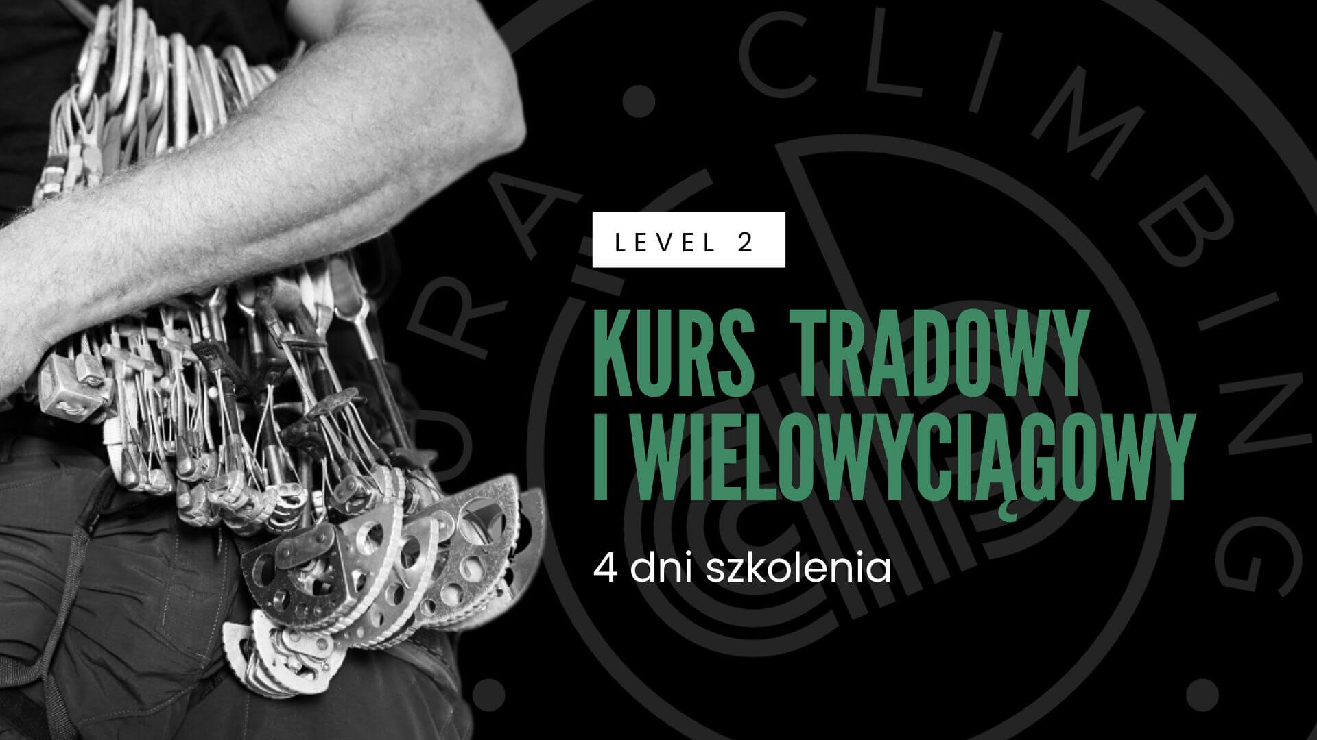 juraclimbing-kurstradowy-kurswielowyciagowy-kurswspinaczkowy kurs wspinaczki na własnej asekuracji i wielowyciagi